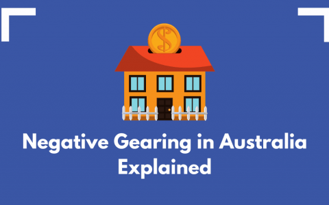 负扣税（Negative Gearing）如何影响你的投资？澳洲房产省税指南